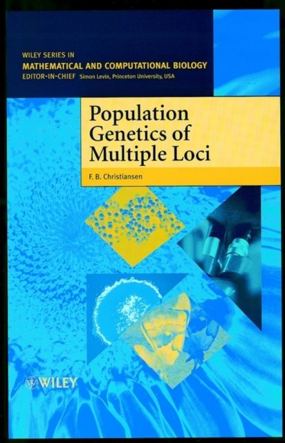 Population Genetics of Multiple Loci Christiansen Hardback Wiley–Blackwell