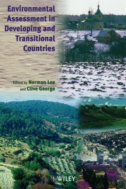 Environmental Assessment in Developing & Transitional Countries – Principles, M…