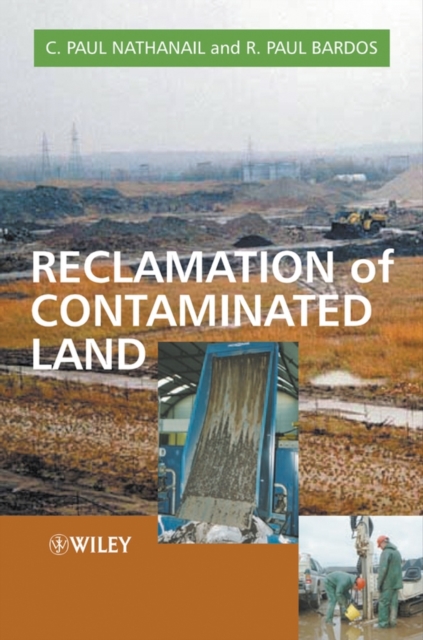 Reclamation of Contaminated Land Nathanail Paperback Wiley–Blackwell