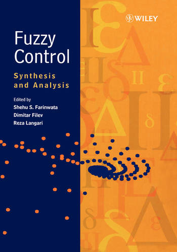 Fuzzy Control – Synthesis & Analysis Farinwata Hardback Wiley–Blackwell