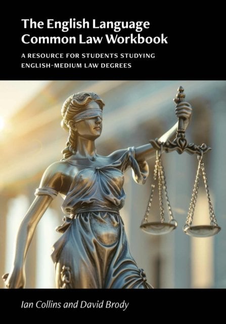 The English Language Common Law Workbook – A Resource for Students Studying Eng…