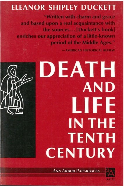 Death and Life in the Tenth Century Duckett Paperback 9780472061723