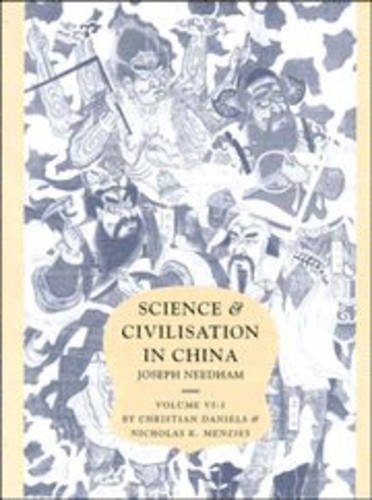 Science and Civilisation in China: Volume 6, Biology and Biological Technology,…