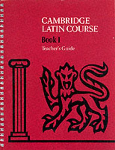 Cambridge Latin Course Teacher's Guide 1 4th Edition Cambridge School 4e