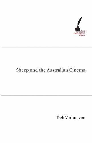 Sheep and the Australian Cinema Verhoeven Paperback MP–MEL Melbourne University