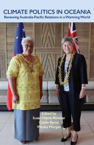 Climate Politics in Oceania – Renewing Australia–Pacific Relations in a Warming…