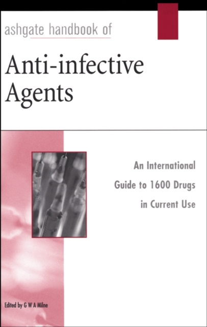 Ashgate Handbook of Anti–Infective Agents Milne Hardback Wiley–Blackwell