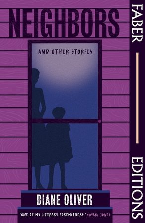 Neighbors and Other Stories (Faber Editions) bookcover