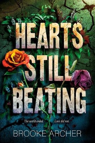 Front cover of Hearts Still Beating by Brooke Archer