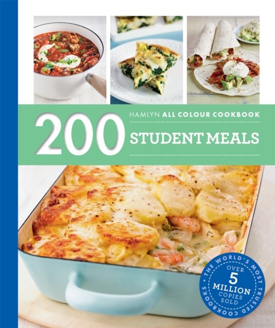 Hamlyn All Colour Cookery: 200 Student Meals: Hamlyn All Colour Cookbook book cover