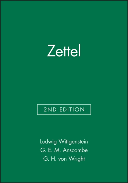 Zettel 2e Wittgenstein Paperback Wiley–Blackwell 9780631128236