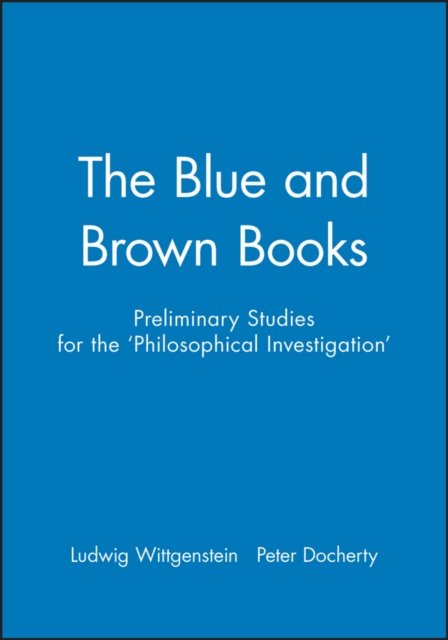 Preliminary Studies for the ""The Philosophical Investigations"" – Generally Know…