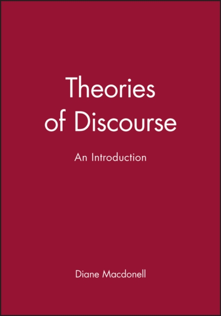 Theories of Discourse – an Introduction MacDonell Paperback Wiley–Blackwell