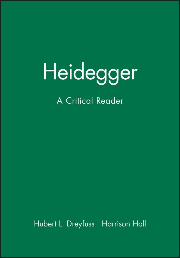 Heidegger – A Critical Reader Dreyfus Paperback Wiley–Blackwell 9780631163428