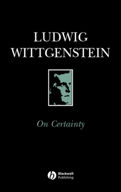 On Certainty Wittgenstein Paperback Wiley–Blackwell 9780631169406