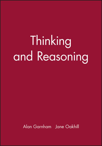Thinking and Reasoning Garnham Paperback Wiley–Blackwell 9780631170037