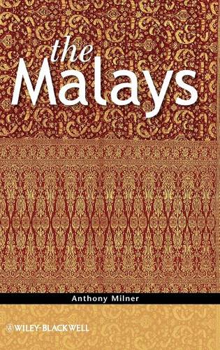 The Malays Milner Hardback Wiley–Blackwell 9780631172222