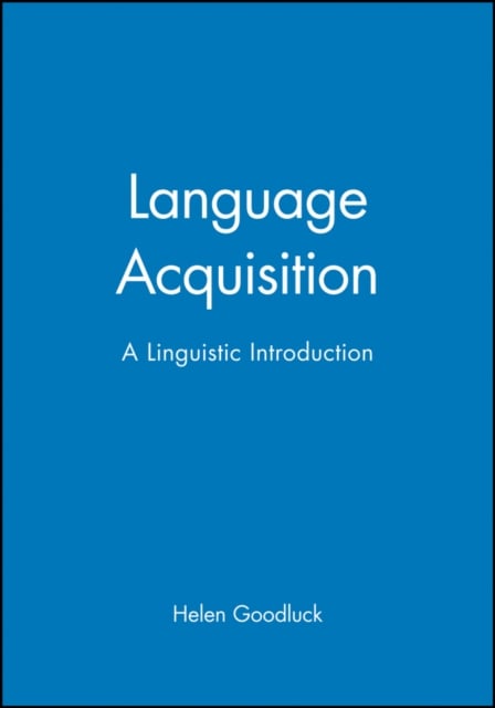Language Acquisition – A Linguistic Introduction Goodluck Paperback