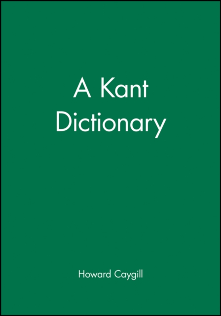 A Kant Dictionary Caygill Paperback Wiley–Blackwell 9780631175353