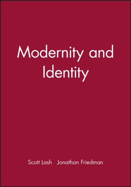 Modernity and Identity Lash Paperback Wiley–Blackwell 9780631175865