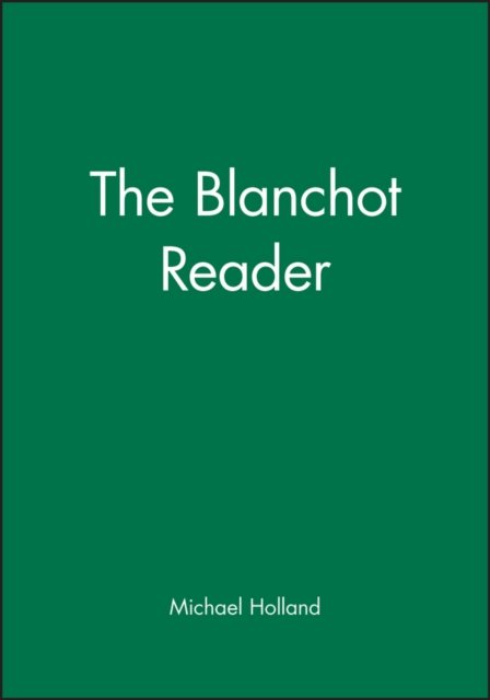 Blanchot Reader Holland Paperback Wiley–Blackwell 9780631190844