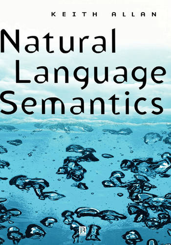 Natural Language Semantics Allan Hardback Wiley–Blackwell 9780631192961