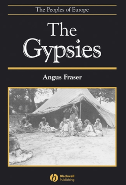 The Gypsies 2e Fraser Paperback Wiley–Blackwell 9780631196051