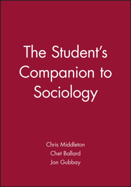 The Student′s Companion to Sociology Middleton Hardback Wiley–Blackwell