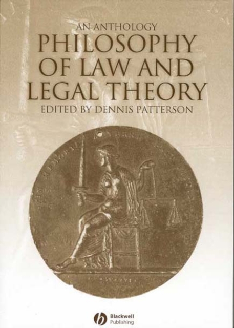 Philosophy of Law and Legal Theory: An Anthology Patterson Paperback