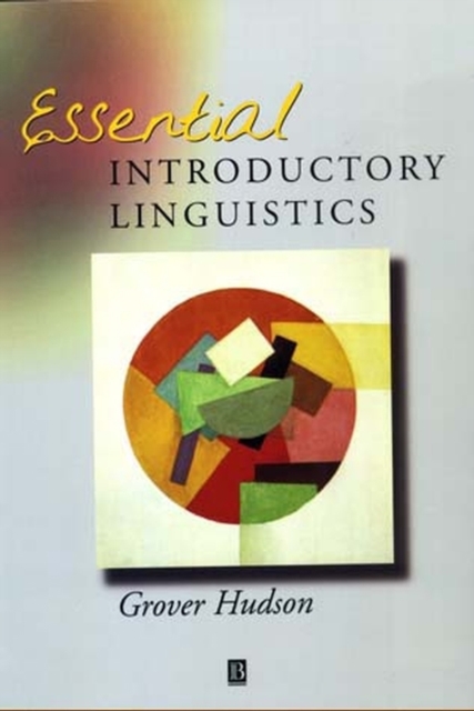 Essential Introductory Linguistics Hudson Paperback Wiley–Blackwell