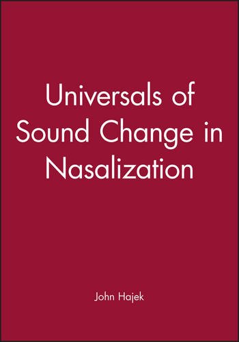 Universals of Sound Change in Nasalization Hajek Paperback Wiley–Blackwell