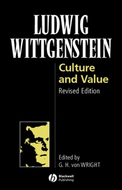 Culture and Value Revised Edition Wittgenstein Paperback Wiley–Blackwell