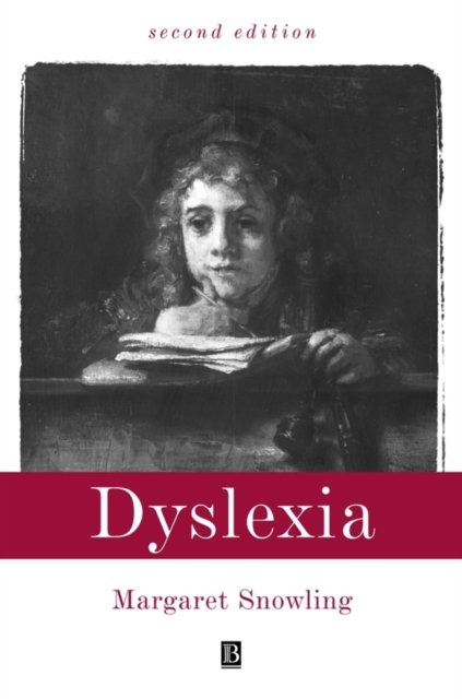 Dyslexia 2e Snowling Paperback Wiley–Blackwell 9780631205746