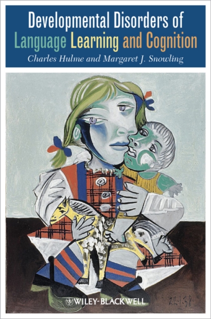 Developmental Disorders of Language and Cognition Hulme Paperback 9780631206125