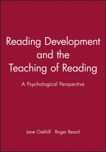 Reading Development and the Teaching of Reading – A Psychological Perspective