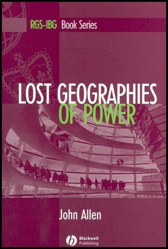 Lost Geographies of Power Allen Hardback Wiley–Blackwell 9780631207283