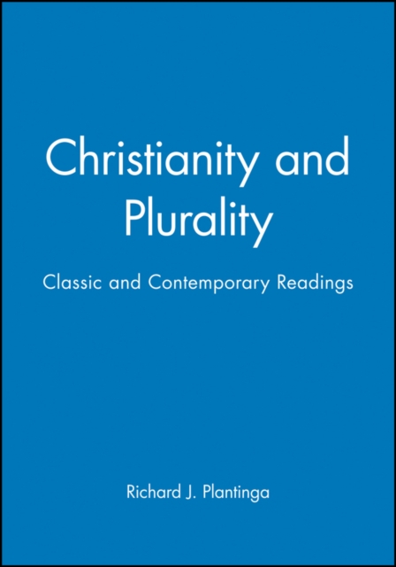 Christianity and Plurality Plantinga Paperback Wiley–Blackwell 9780631209157