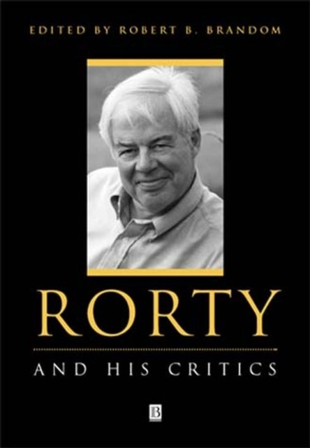 Rorty and His Critics Brandom Paperback Wiley–Blackwell 9780631209829