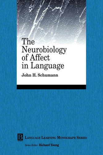 Neurobiology of Affect in Language Learning Schumann Paperback Wiley–Blackwell