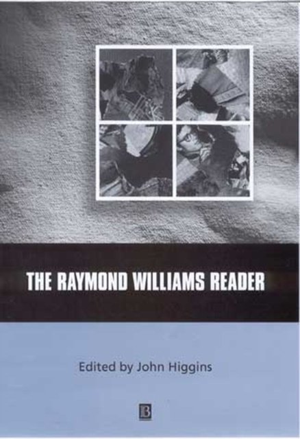 Raymond Williams Reader Higgins Paperback Wiley–Blackwell 9780631213116