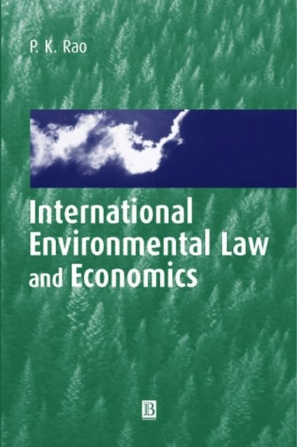 International Environmental Law and Economics Rao Paperback Wiley–Blackwell