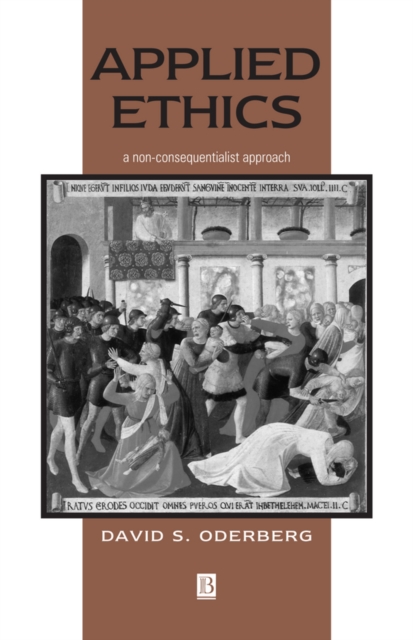 Applied Ethics Oderberg Paperback Wiley–Blackwell 9780631219057