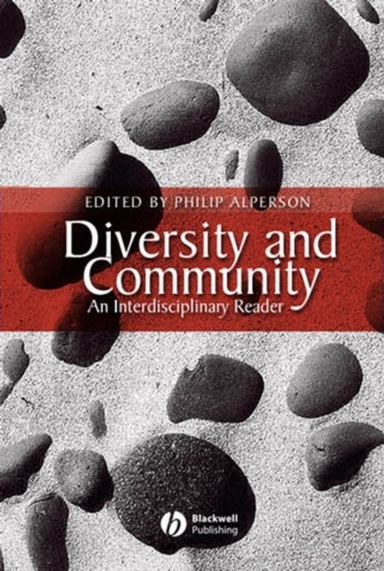 Diversity and Community: An Interdisciplinary Reader Alperson Paperback