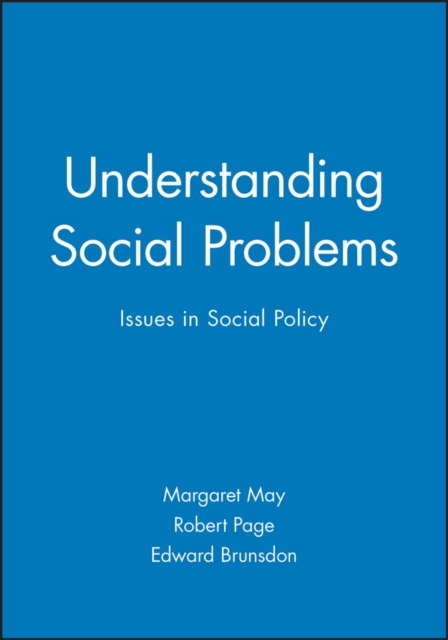 Understanding Social Problems – Issues in Social Policy May Paperback