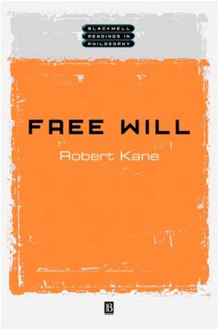 Free Will Kane Hardback Wiley–Blackwell 9780631221012