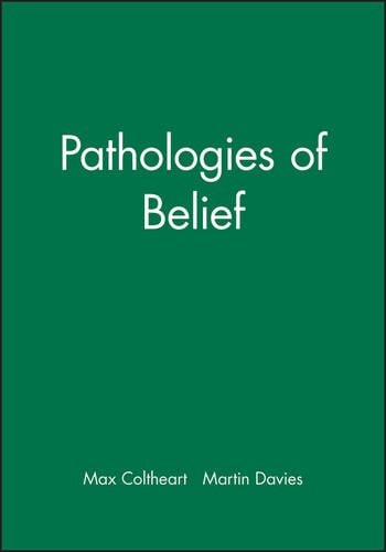 Pathologies of Belief Coltheart Paperback Wiley–Blackwell 9780631221364
