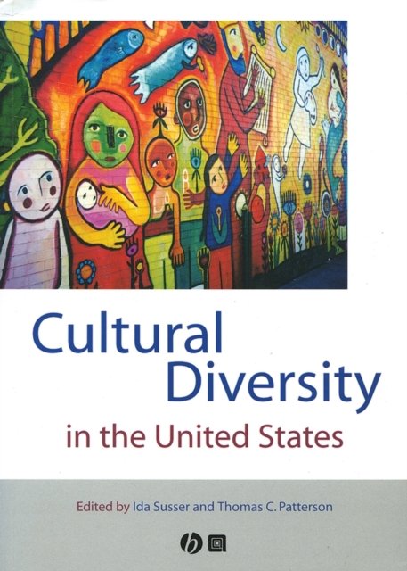 Cultural Diversity in the United States – A Critical Reader Susser Paperback