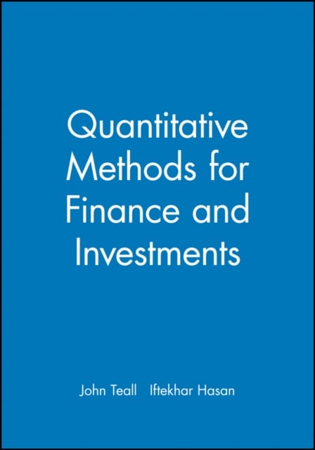 Quantitative Methods for Finance and Investments Teall Paperback Wiley–Blackwell