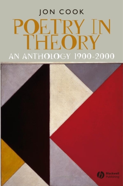 Poetry in Theory – An Anthropology 1900–2000 Cook Hardback Wiley–Blackwell