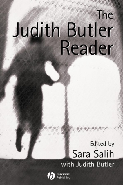 The Judith Butler Reader Salih Hardback Wiley–Blackwell 9780631225935